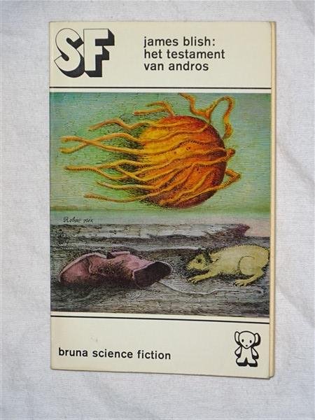 Blish, James - Bruna science fiction, 9: Het testament van Andros