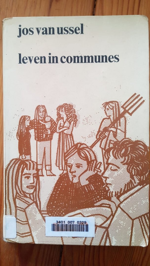 Jos van Ussel - Leven in communes