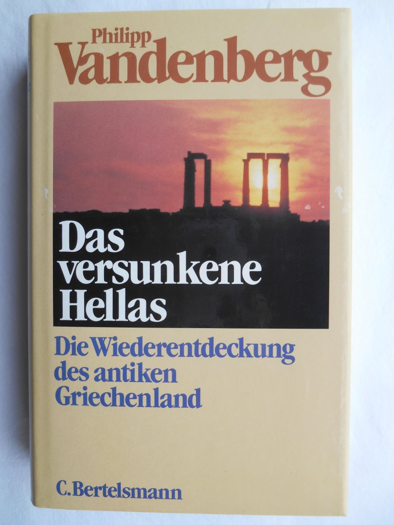 Vandenberg, Philipp - Das versunkene Hellas