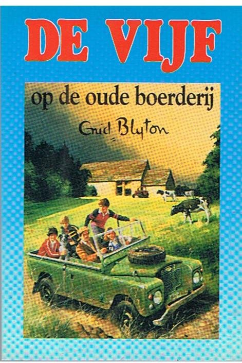 Blyton, Enid - De Vijf op de oude boerderij - nr. 18