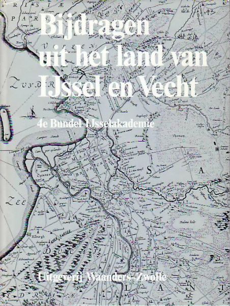 C.J. Bos e.a. - Bijdragen uit het land van IJssel en Vecht