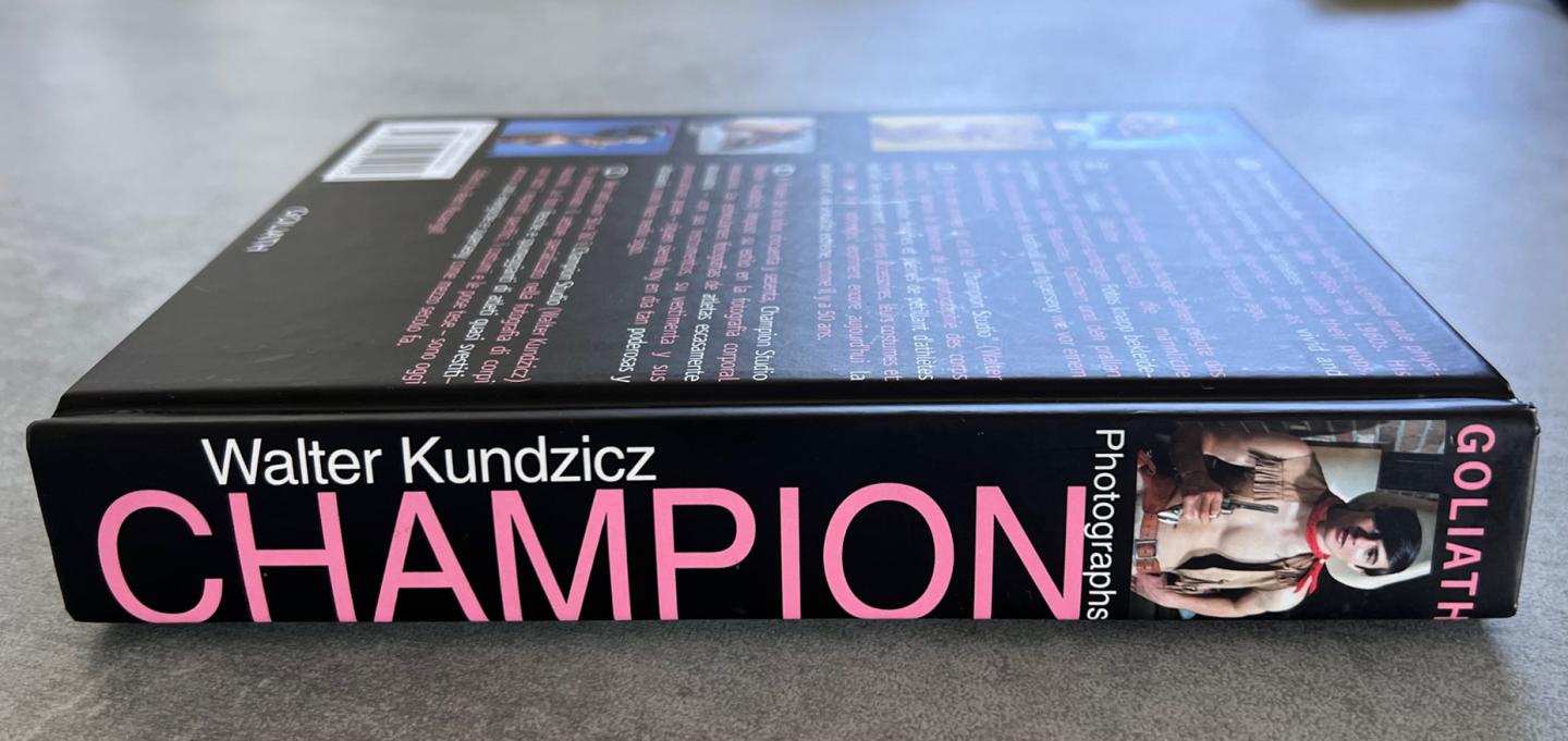 Kundzicz, Walter - Champion / Walter Kundzicz - Photographs