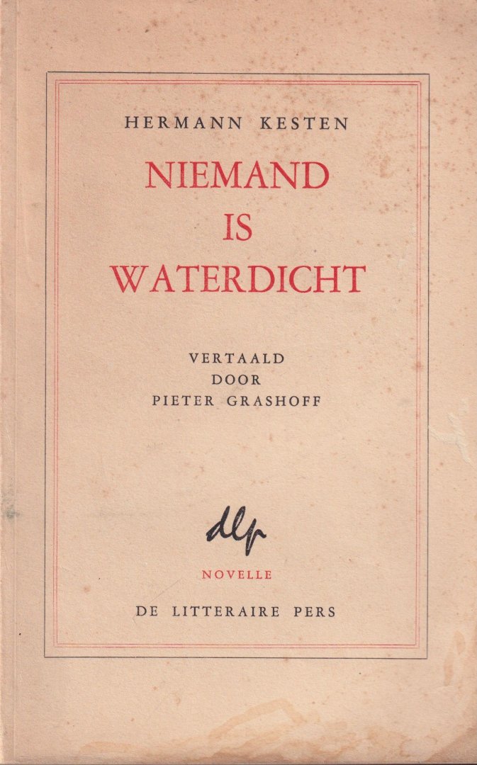 Kesten, Hermann - Niemand is waterdicht