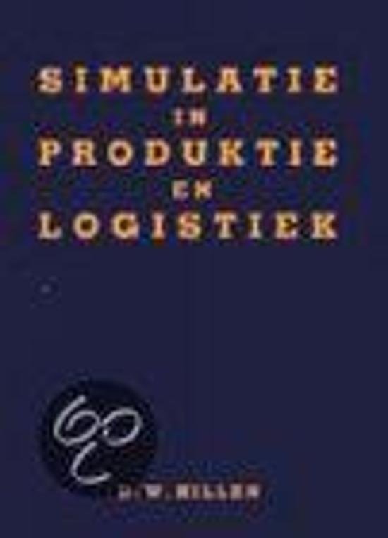 Hillen, D.W. - Simulatie in produktie en logistiek
