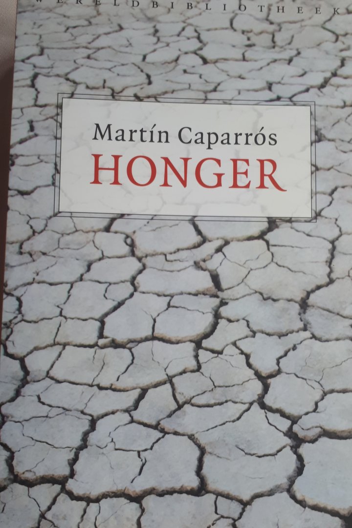 Caparrós, Martín - Honger