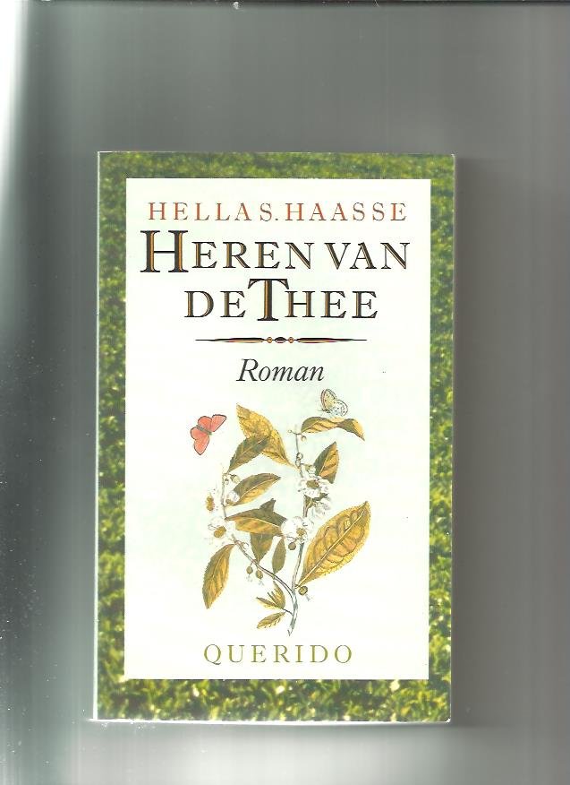 Haasse, H.S. - Heren van de thee