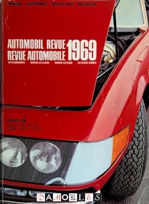  - Automobil Revue / Revue Automobile 1969