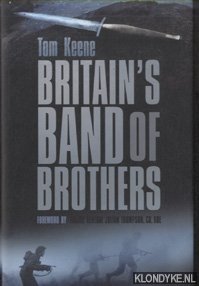 Keene, Tom - Britain's Band of Brothers