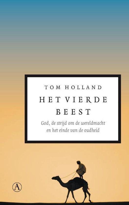 Holland, Tom - Het vierde beest
