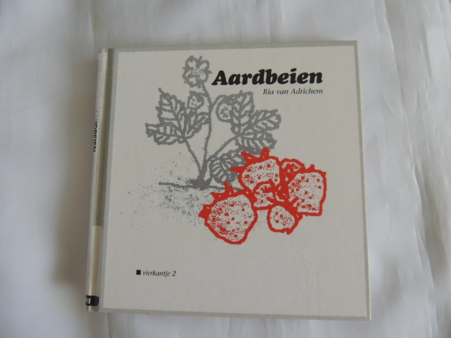 Ria van Adrichem; Hein Kreulen - Aardbeien