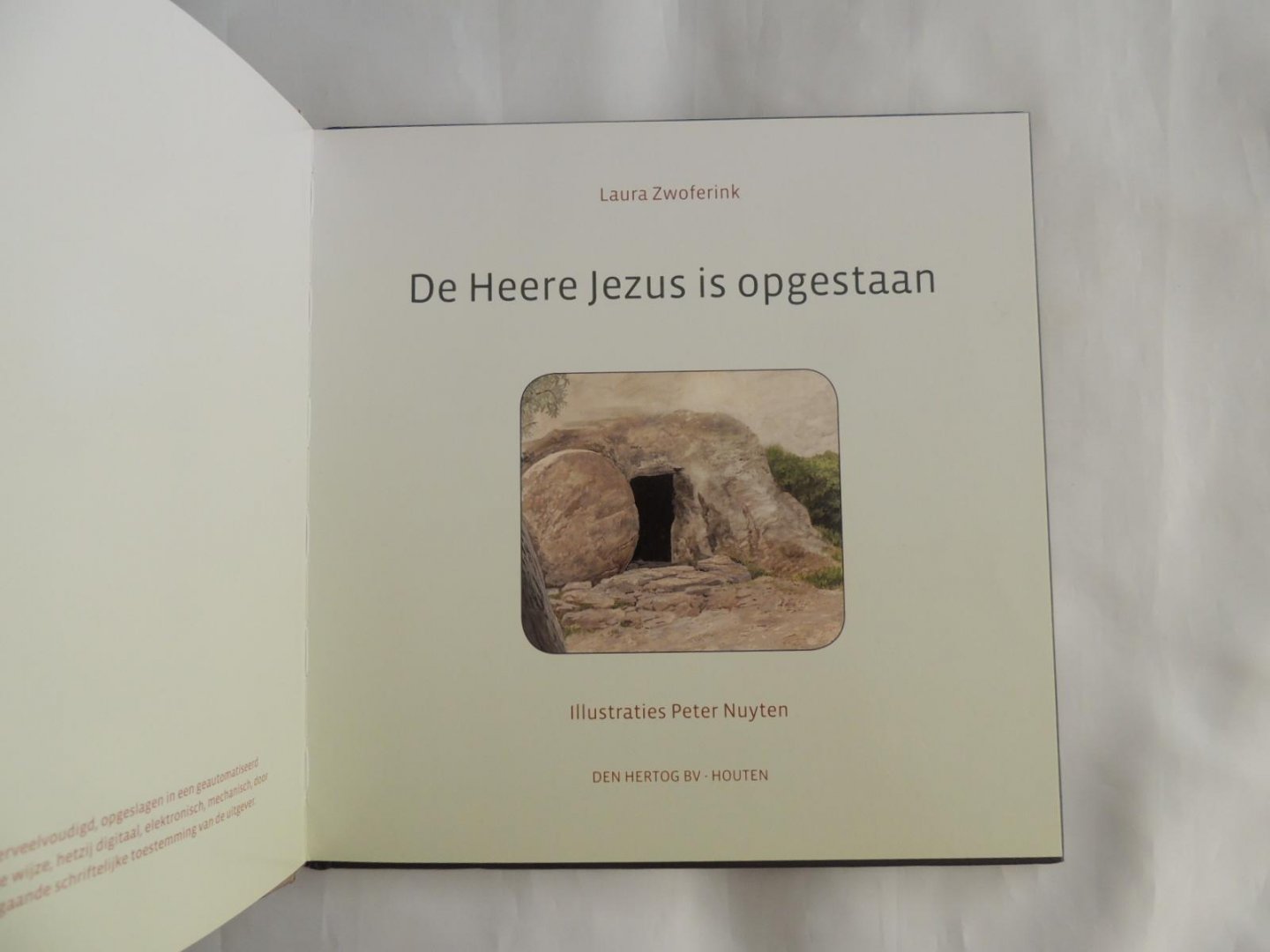 Laura Zwoferink; Peter Nuyten - In de stal van Bethlehem - De Heere Jezus is opgestaan