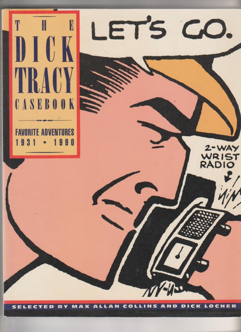  - The Dick Tracy casebook