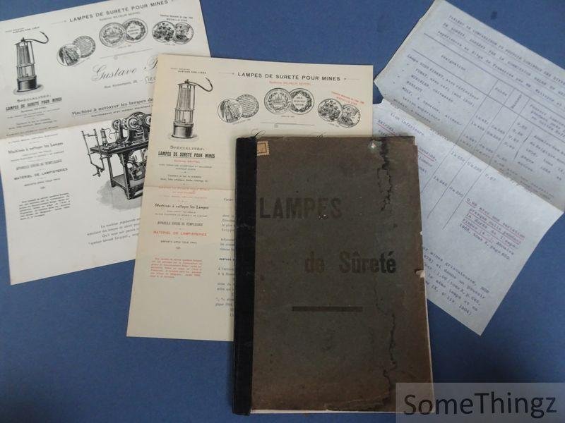 Gustave Pire. - Lampes de Sûreté pour mines et autre usages. Système Seippel. Materiel de lampisteries.