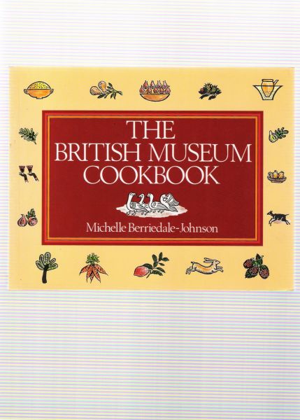 berriedale- johnson, mischelle - the british museum cookbook