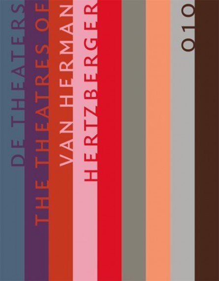 WORTMAN, ARTHUR. - De theaters van/The theatres of Herman Hertzberger.