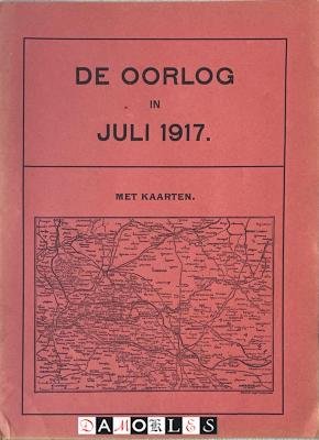 H.C. O'Neill - De oorlog in juli 1917 met kaarten