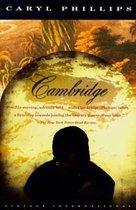 Phillips, Caryl - Cambridge - A Novel