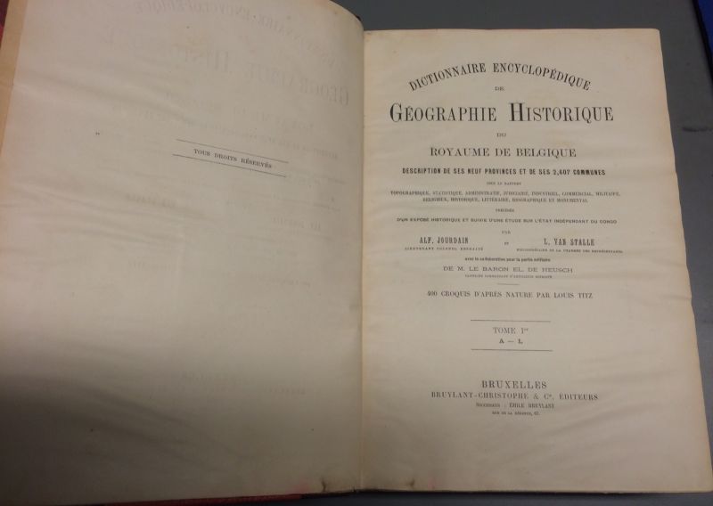 Jourdain, Alf. / Stalle, L. Van - Dictionnaire encyclopédique de Géographie Historique du Royaume de Belgique.