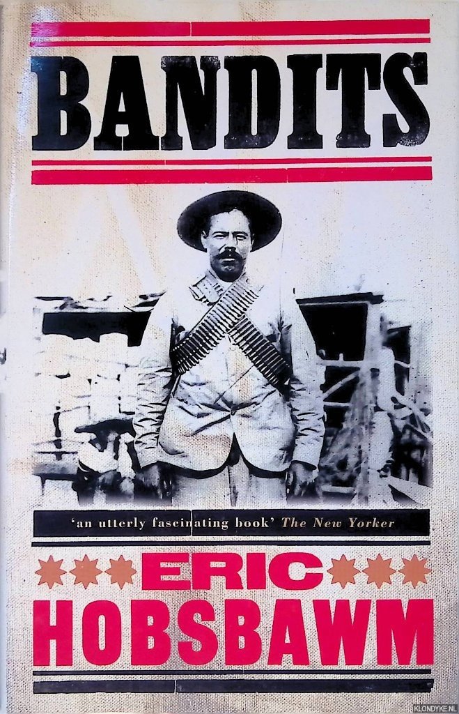 Hobsbawm, Eric J. - Bandits