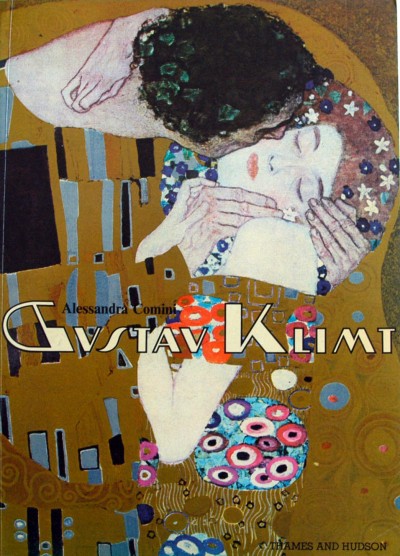 Alessandra Comini. - Gustav Klimt