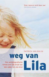 Patrick van Rhijn - Weg van Lila