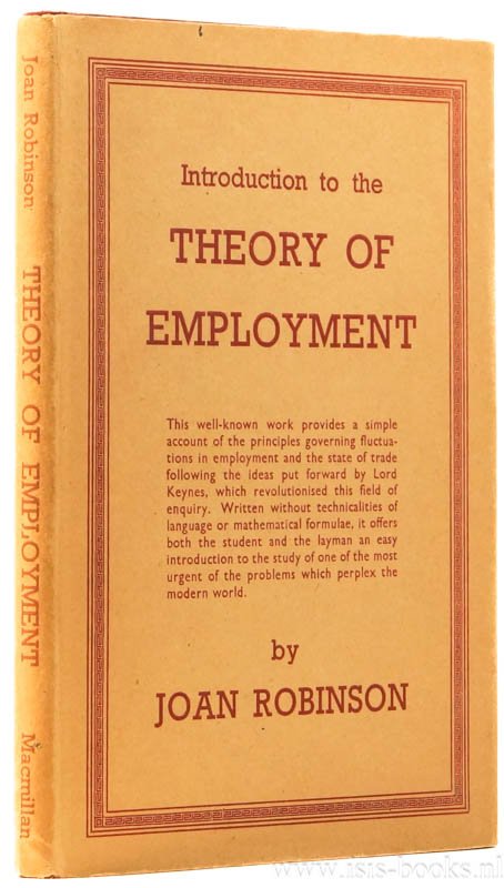 ROBINSON, J. - Introduction to the theory of employment.