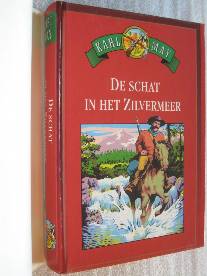 May, Karl - De blanke Medicijnman / het Geheim ontsluierd / de schat in het Zilvermeer May, Karl - De blanke Medicijnman / het Geheim ontsluierd / de schat in het Zilvermeer