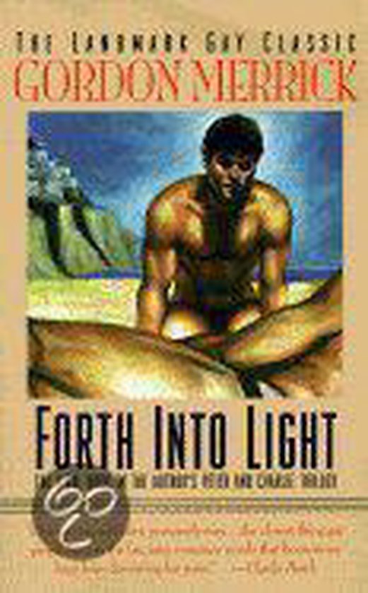  - Forth into Light