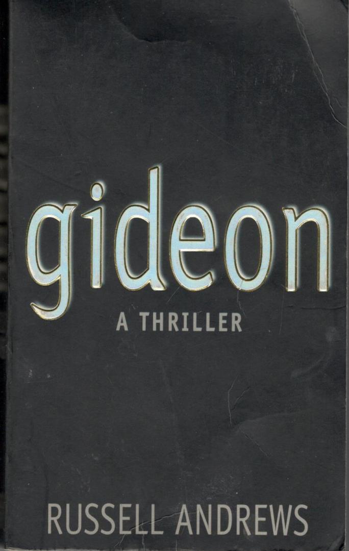 Andrews, Russell - Gideon  - a thriller