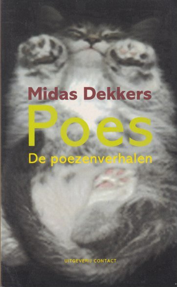 Dekkers, Midas - Poes. De poezenverhalen