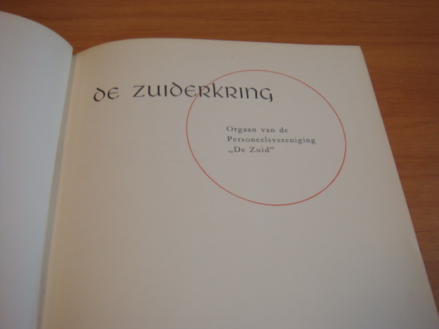 divers - De Zuiderkring - Orgaan van de Personeelsvereniging De Zuid