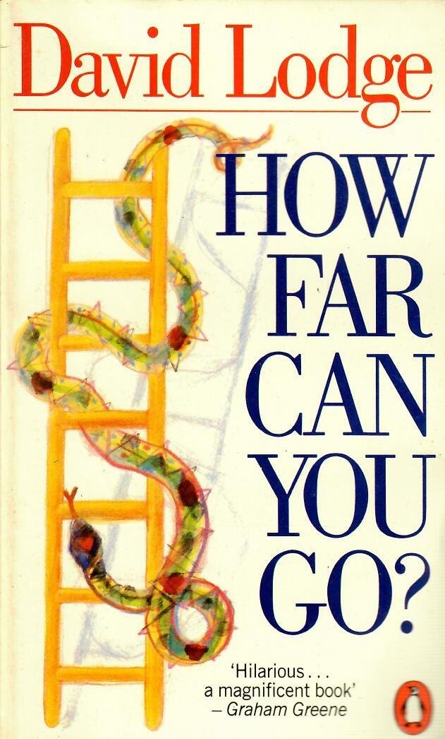 Lodge, David - How Far Can You Go?