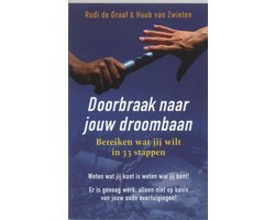 De Graaf Rudi - Doorbraak Naar Je Droombaan