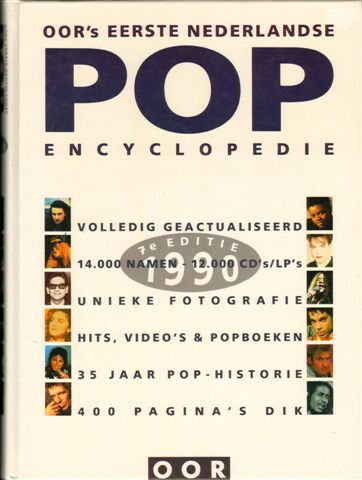 Diverse auteurs - Oor's Eerste Nederlandse Pop Encyclopedie 1990, 7e editie, 399 pag. hardcover, goede staat