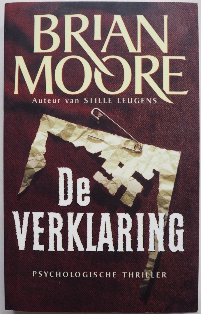Moore Brian, vert. Schuchart Max - De verklaring Psychologische thriller
