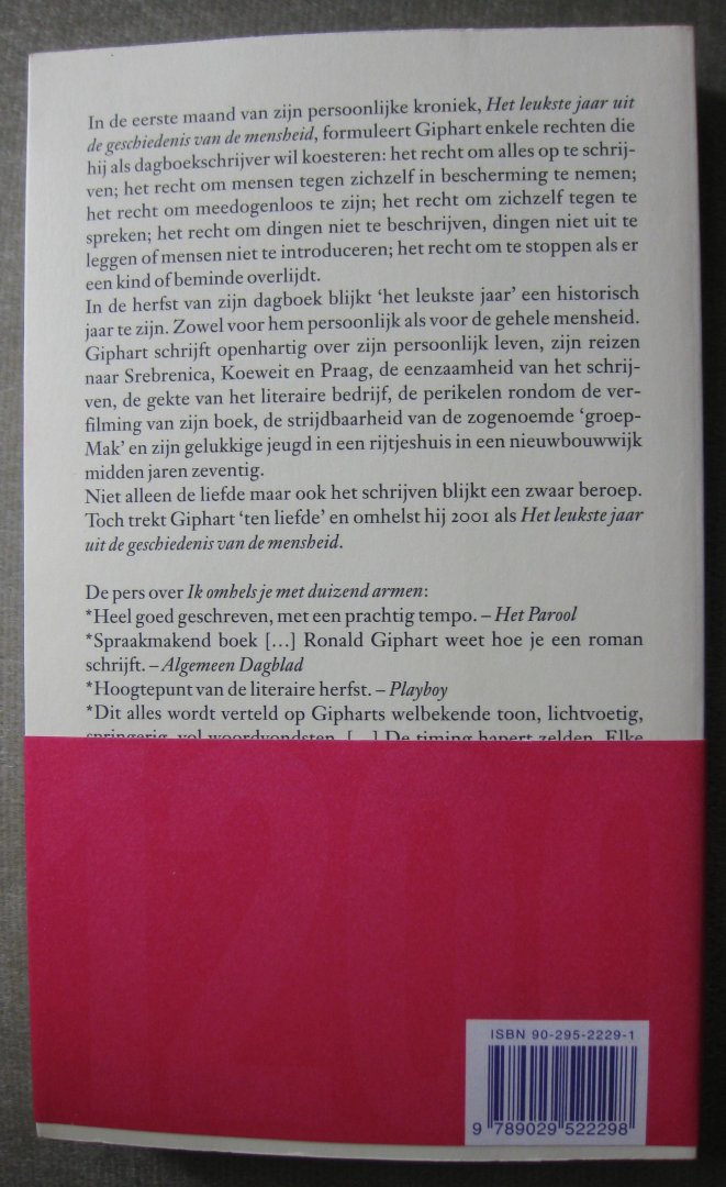 Giphart, Ronald - Het leukste jaar uit de geschiedenis van de mensheid   -   Persoonlijke kroniek 2001
