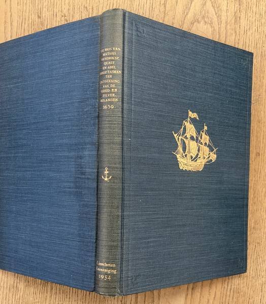 VERSEPUT, J. - De reis van Mathijs Hendriksz. Quast en Abel Jansz. Tasman ter ontdekking van de Goud- en Zilvereilanden, (1639).