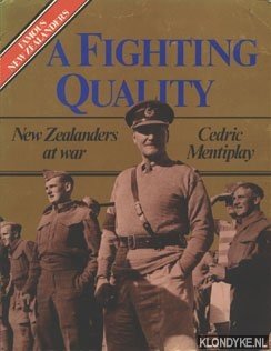 Mentiplay, Cedric - A fighting quality, New Zealanders at war