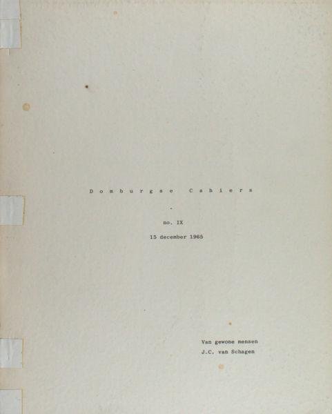 Schagen, J.C. van. - Domburgse Cahiers IX. Van gewone mensen