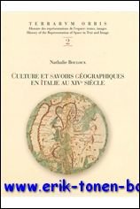Bouloux, N. - Culture et savoirs geographiques dans l'Italie du XIVe siecle.