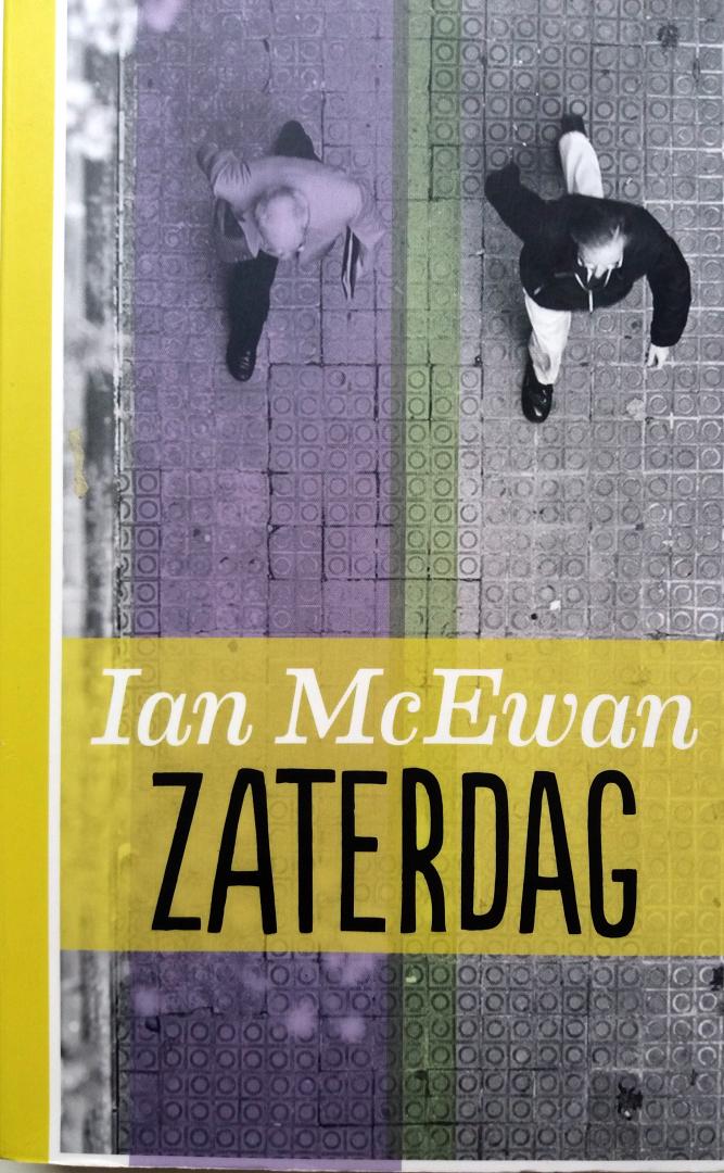 McEwan, Ian - Zaterdag (Ex.4)