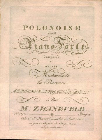 Zwaneveld, M.: - Polonoise pour le piano forte composée et dedíée a Mademoiselle la Baronne Adrienne de Zuylen Nyevelt