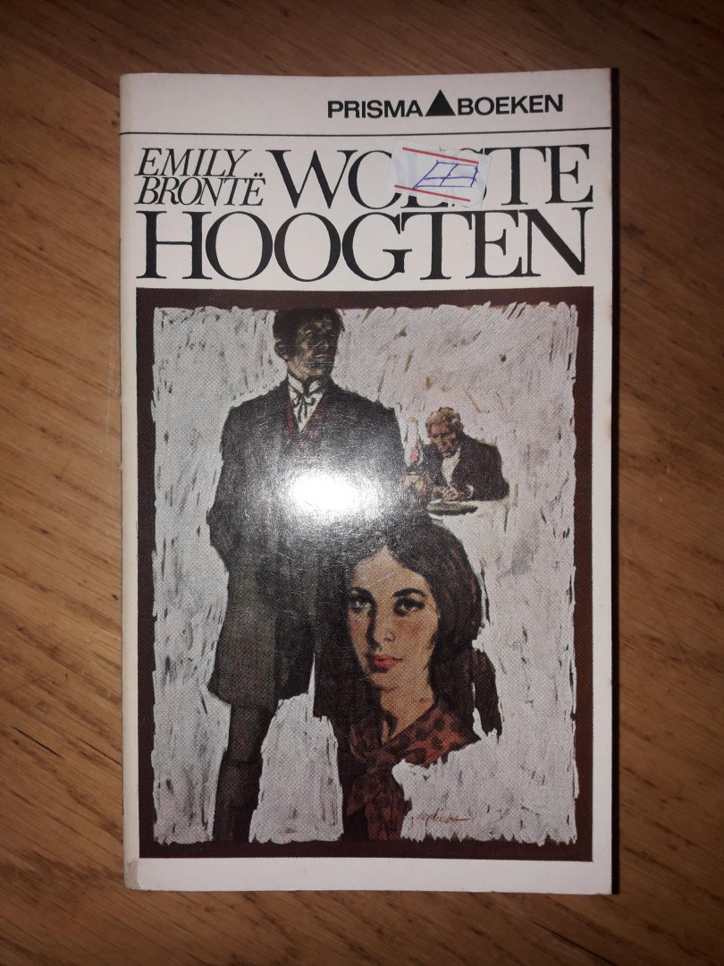 Bronte, Emily. - Woeste hoogten