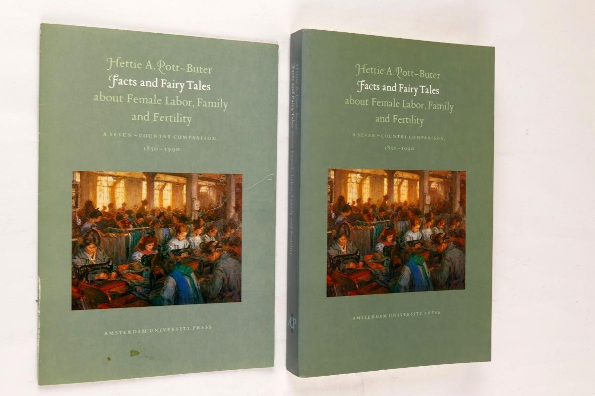 Pott-Buter, Hettie A. - Facts and fairy tales about female labor, family and fertility a seven -country comparison 1850-1990 + paperback size ansichtkaart (4 foto's)