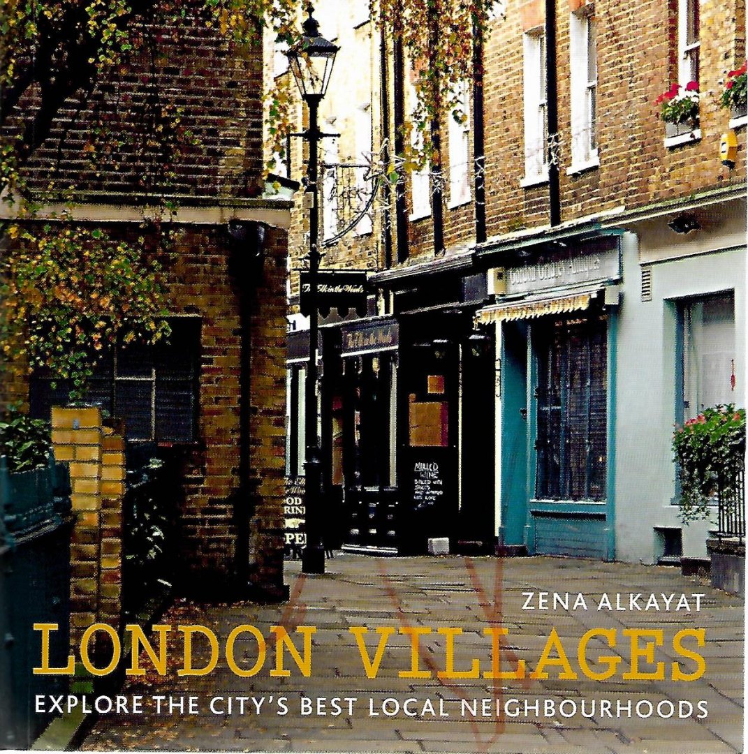 Alkayat, Zena - London villages  Explore the city'sbest local Neighbourhoods
