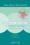 Meijer, A.Th. & F.G. van Dam. - Algemene wet bestuursrecht en aanverwante regelgeving 2013.