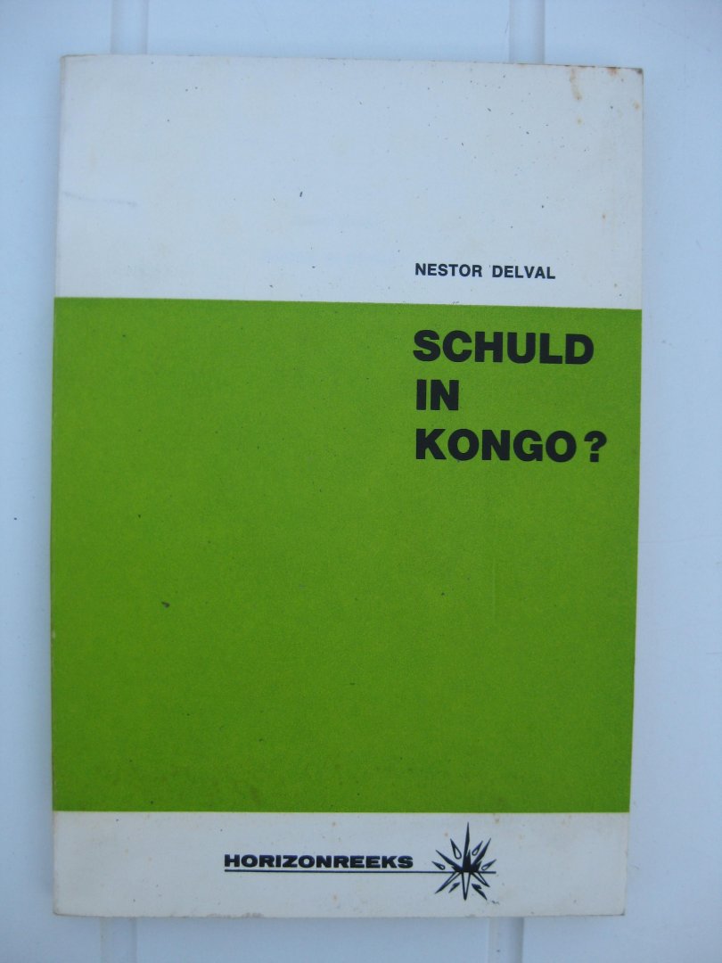 Delval, Nestor - Schuld in Kongo?