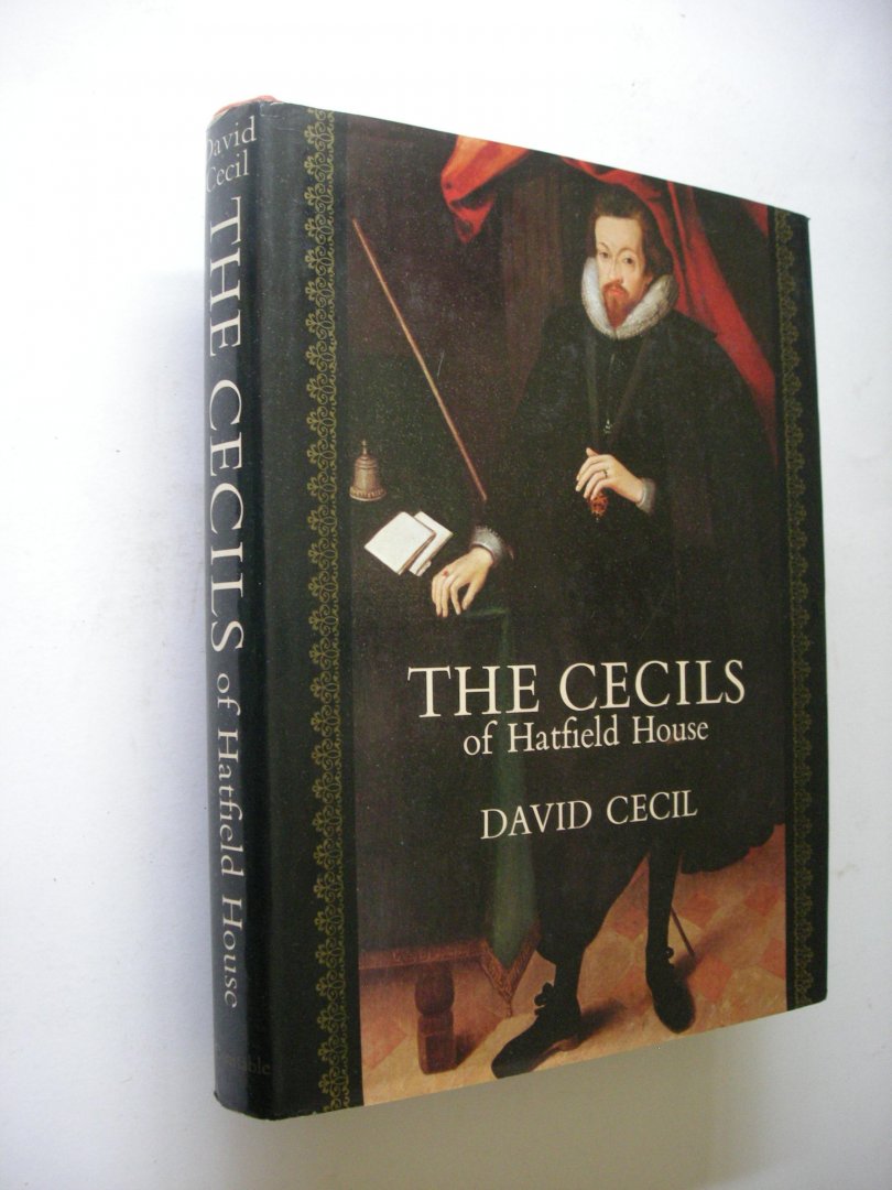 Cecil, David - The Cecils of Hatfield House