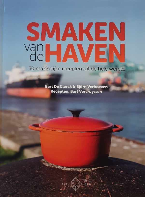 VERHOEVEN Björn - Smaken van de haven - 50 makkelijke recepten uit de hele wereld
