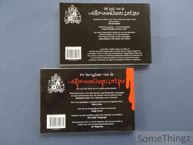 Andy Reley. - Het boek van de zelfmoordkonijntjes / De terugkeer van de zelfmoordkonijntjes [2 deeltjes.]